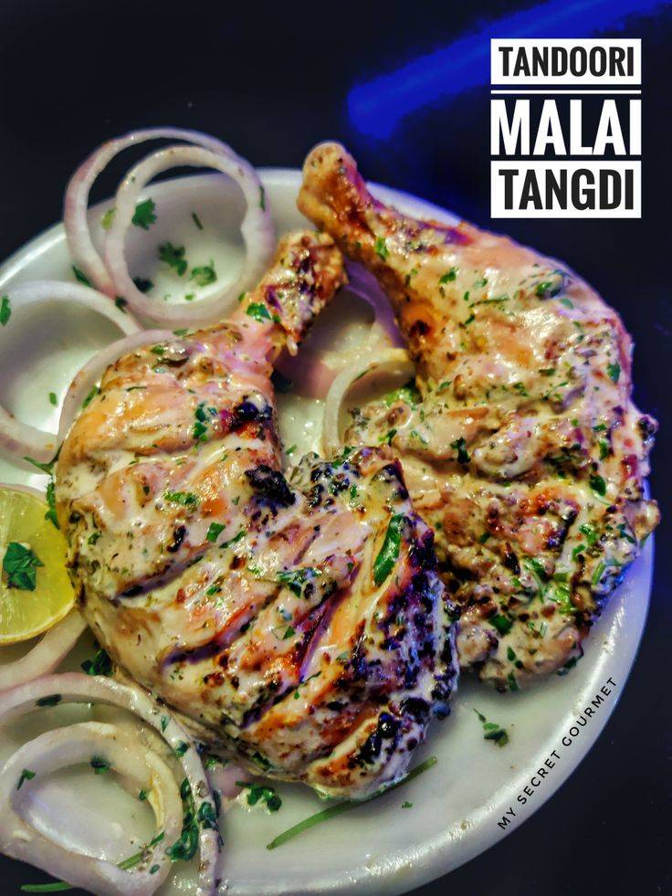 Chicken Tandoori Malai Tangdi _ Tikka (The Gourmet Signature Dish)